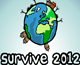 Survive 2012
